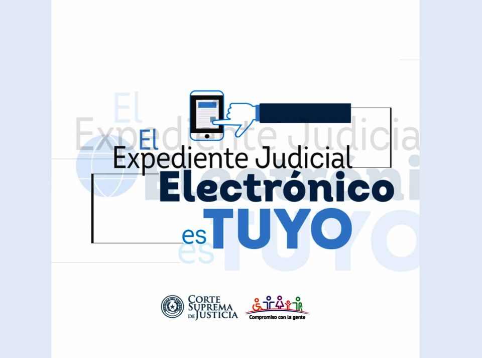 El expediente judicial electr nico es tuyo Noticias Poder