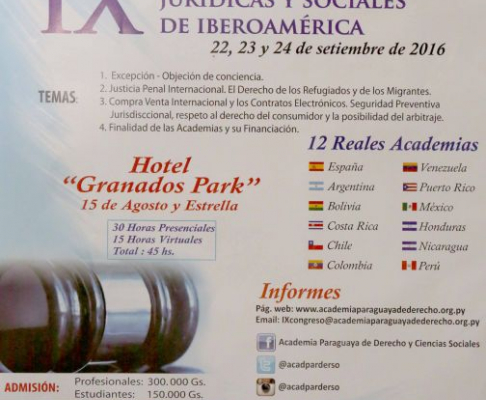 Afiche del IX Congreso de Academias Jurídicas y Sociales de Iberoamérica en el Hotel Granados Park.