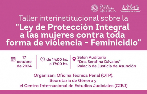 OTP invita al taller interinstitucional sobre la Ley de Protección Integral a las Mujeres contra Toda Forma de Violencia – Feminicidio