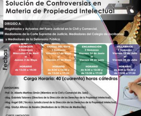 Afiche del seminario sobre mediación en materia de propiedad intelectual a realizarse en Asunción, Ciudad del Este, Encarnación y Villarrica.